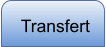 Transfert